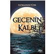Gecenin Kalbi Fatmanur Trk Gece Kitapl
