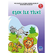 Eek ile Tilki Mevlana Celaleddin Rumi Mart ocuk Kulub