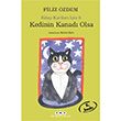 Kedinin Kanad Olsa Kitap Kurtlar in 6 Filiz zdem Yap Kredi Yaynlar