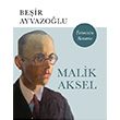 Malik Aksel Evimizin Ressam Beir Ayvazolu Kap Yaynlar