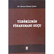 Terrizmin Finansman Suu Bilge Yaynevi
