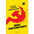 Merkez Komitesinde Cinayet Manuel Vazquez Montalban Dipnot Yaynlar