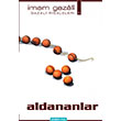 Aldananlar Gazali Risaleleri 5 mam Gazali Semerkand Yaynlar