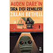 Auden Dare`n Sra D Renkleri Zillah Bethell Gen Tima Yaynlar