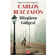 Rzgarn Glgesi Carlos Ruiz Zafon Krmz Kedi Yaynlar