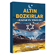 Altn Bozkrlar Hazar n Ykl Nadir Doan Kripto Yaynlar