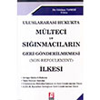Mlteci ve Snmaclarn Geri Gnderilmemesi lkesi Bilge Yaynevi