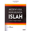 Medeni Usul Hukukunda Islah Sekin Yaynevi