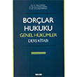 Borlar Hukuku Genel Hkmler Sekin Yaynevi