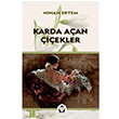 Karda Aan iekler Nihan Ertem Alan Yaynclk
