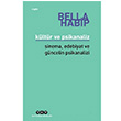 Kltr ve Psikanaliz Bella Habip Yap Kredi Yaynlar