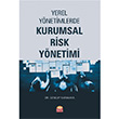 Yerel Ynetimlerde Kurumsal Risk Ynetimi Nobel Bilimsel Eserler