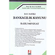 5411 Sayl Bankaclk Kanunu ve lgili Mevzuat Bilge Yaynevi
