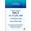 i Alacaklar ve Tazminatlar ile Dava Yollar Bilge Yaynevi