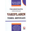 Vakflarn Temel Mevzuat Bilge Yaynevi
