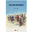 Moollar Durduran Trk Sultan Baybars Sleyman zbek Berikan Yaynlar