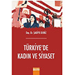 Trkiyede Kadn ve Siyaset  adiye Deniz Detay Yaynclk