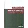 Kamu Alacaklarnn Haciz Yoluyla Takibi On ki Levha Yaynclk