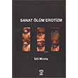Sanat lm Erotizm dil Mirata Dorlion Yaynlar