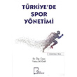 Trkiyede Spor Ynetimi Yahya Doar Gece Akademi