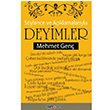 Sylence ve Aklamalaryla Deyimler Mehmet Gen Ozan Yaynclk