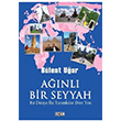Anl Bir Seyyah Blent Uur Ozan Yaynclk