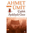 plak Ayaklyd Gece Ahmet mit Everest Yaynlar