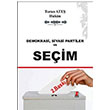 Demokrasi Siyasi Partiler ve Seim Bilge Yaynevi