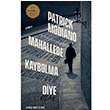 Mahallede Kaybolma Diye Patrick Modiano Can Yaynlar