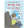 Merakl Arda le Gez, Gr, ren Merve Sain ztrk Sokak Kitaplar Yaynlar