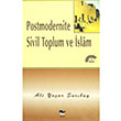 Postmodernite Sivil Toplum ve slam Ali Yaar Sarbay Alfa Yaynlar