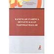 Kanunlar Uyarnca Devlete Kalan Tanmaz Mallar Bilge Yaynevi