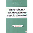 Zilyetlikten Kaynaklanan Tescil Davalar Bilge Yaynevi