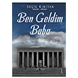 Ben Geldim Baba Seil Krtak kinci Adam Yaynlar