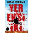 Yer Eksi ki Hakan Evrensel Alfa Yaynlar