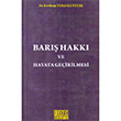 Bar Hakk ve Hayata Geirilmesi On ki Levha Yaynclk