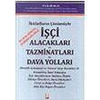 i Alacaklar ve Tazminatlar ile Dava Yollar Bilge Yaynevi