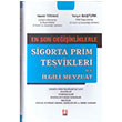 Sigorta Prim Tevikleri le lgili Mevzuat Bilge Yaynevi