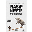 Nasip Niyete Vurgundur Ethem Emin Nemutlu Olimpos Yaynlar