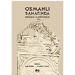 Osmanl Sanatnda Deiim ve Dnm Kolektif Litera Trk