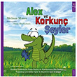 Alex ve Korkun eyler Melissa Moses Sola Kidz
