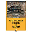 Eski Vakflar Hukuku ve daresi Adalet Yaynevi