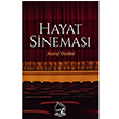 Hayat Sinemas Maruf zlk Sebe Yaynlar