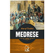 Medrese Maruf zlk Sebe Yaynlar