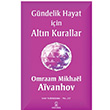 Gndelik Hayat in Altn Kurallar Omraam Mikhael Aivanhov Hermes Yaynlar