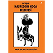 Ahi Evran Nasreddin Hoca Felsefesi Sait Kapcolu Cinius Yaynlar