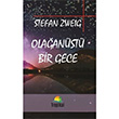Olaanst Bir Gece Stefan Zweig Tropikal Kitap