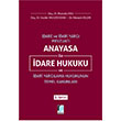 Anayasa ile dare Hukuku ve dari Yarglama Hukukunun Temel Kanunlar Adalet Yaynevi