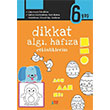 Dikkat Alg Hafza Etkinliklerim 6 Ya Minik Ada Yaynlar