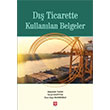D Ticarette Kullanlan Belgeler Ekin Yaynlar